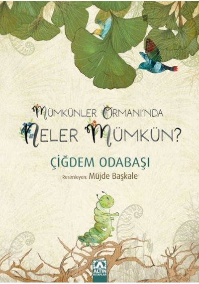Mümkünler Ormanı'nda Neler Mümkün - Ezjı-652492