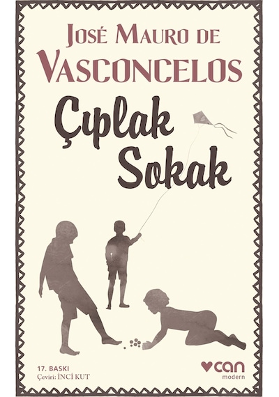 Çıplak Sokak - Jose Mauro De Vasconcelos - Can Yayınları