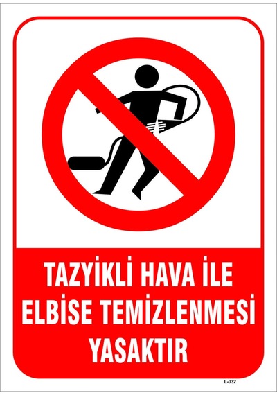 Tazyikli Hava Ile Elbise Temizlenmesi Yasaktır Levhası Levha 50x70 Cm Galvaniz Saç 0,4 Mm