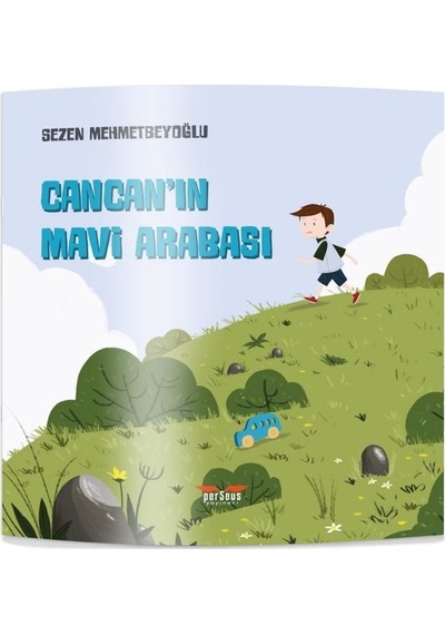 Cancan'ın Mavi Arabası - Sezen Mehmetbeyoğlu - Perseus Yayınevi