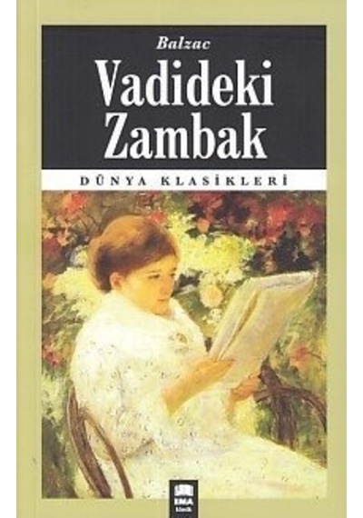 Vadideki Zambak - Dünya Klasikleri Ema Kitap