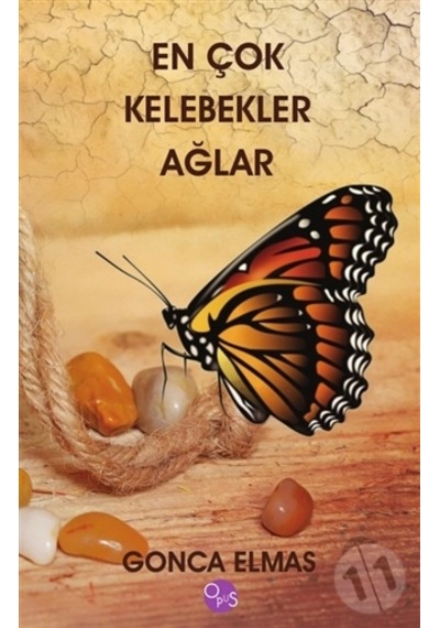 En Çok Kelebekler Ağlar