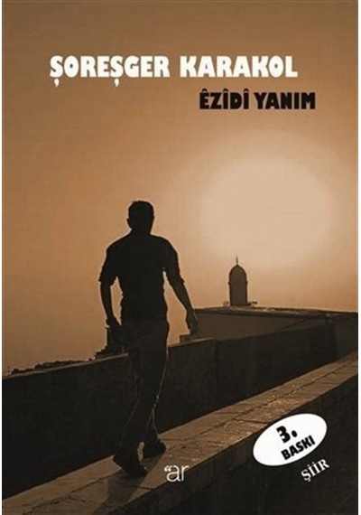 Ezidi Yanım / Şoreşger Karakol