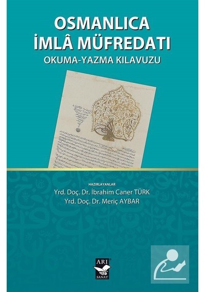 Osmanlıca İmla Müfredatı - Meriç Aybar