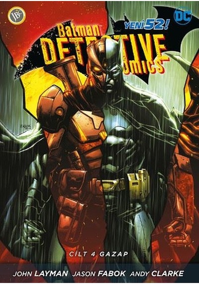 Batman Dedektif Hikayeleri Cilt 4-gazap