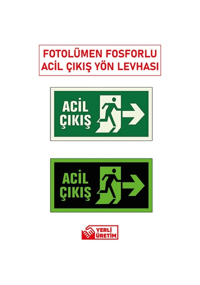 Fosforlu Acil Çıkış Yön Levhası Fotolümen Özellikli, Dayanıklı Ve Standartlara Uygun Yön Tabelası