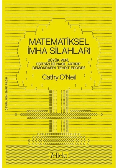 Matematiksel Imha Silahları / Cathy O'Neil 9786058043398