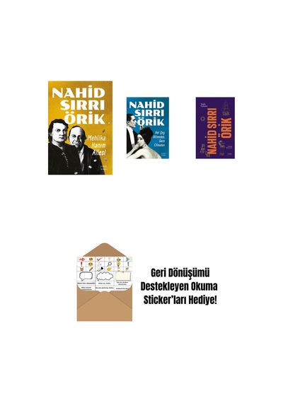Mehlika Hanım Ailesi + Her Şey Bitmeden, Gece Olmadan + Nahid Sırrı Örik - Toplu Öyküler Ciltli + Okuma Sticker'ları
