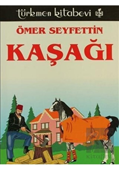 Türkmen Kitabevi - Kaşağı