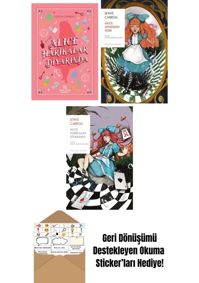 Alice Harikalar Diyarında + Alice: Aynadan İçeri + Alice Harikalar Diyarında