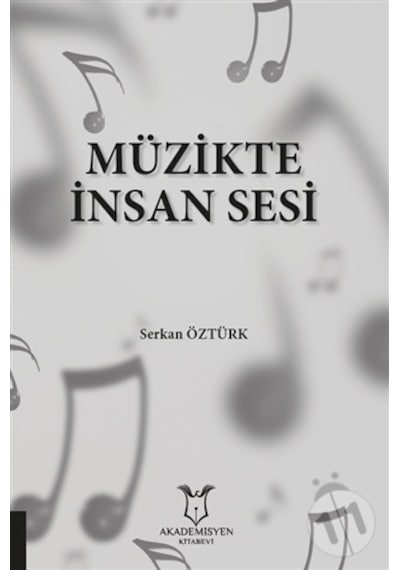 Müzikte İnsan Sesi-Serkan Öztürk