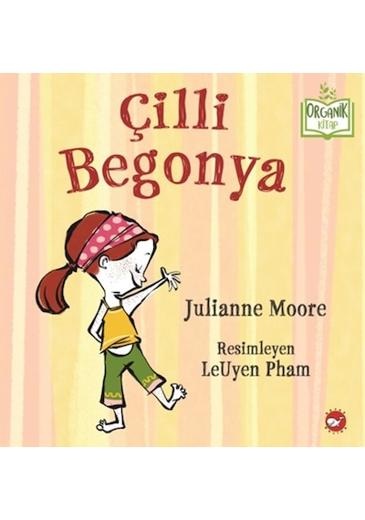 Çilli Begonya - Organik Kitaplar - Fglt-761689