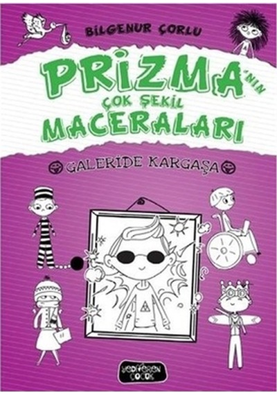 Prizmanın Çok Şekil Maceraları - Galeride Kargaşa - Bilgenur Çorl N11.8281