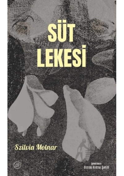 Süt Lekesi Düşbaz Kitaplar Szilvia Molnar