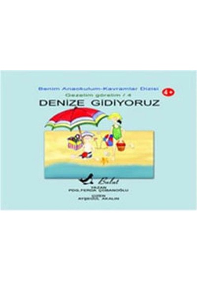 Denize Gidiyoruz Benim Anaokulum Kavramlar Dizisi Gezelim Görelim-4