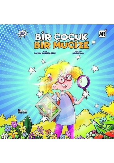 Bir Çocuk Bir Mucize - Duygu Duraklı Özlü - Gaga Yayınları