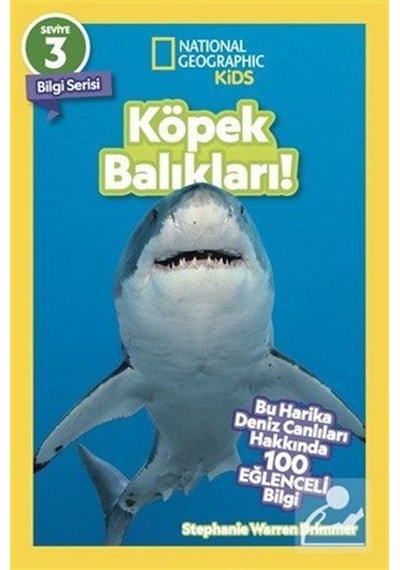 Natıonal Geographıc Kıds - Köpek Balıkları / Stephanie Warren...
