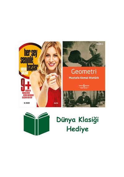 Her Şey Seninle Başlar 9+ + Geometri + Dünya Klasiği Hediye