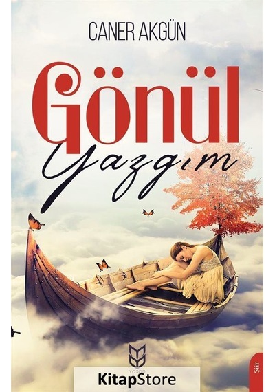 Gönül Yazgım - Caner Akgün - Yason Yayıncılık