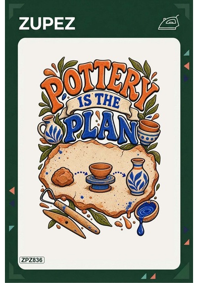 Zpz836 Pottery Is The Plan Ütüyle Uygulanabilir Transfer Baskı - 911529751