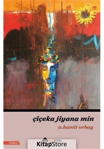 Çiçeka Jiyana Min - A. Hamit Orbay - Aryen