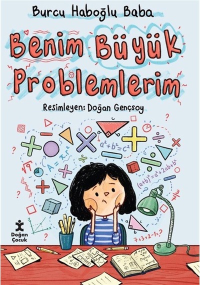 Benim Büyük Problemlerim / Burcu Haboğlu Baba