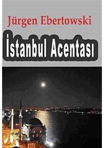 İstanbul Acentası - Jürgen Ebertowski - Erko