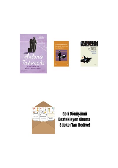 Yolculuklar Ve Öteki Yolculuklar + Everest Açıkhava 34 - Fernando Pessoa Nın Son Üç Günü + Düşler Düşü + Okuma Sticker'ları