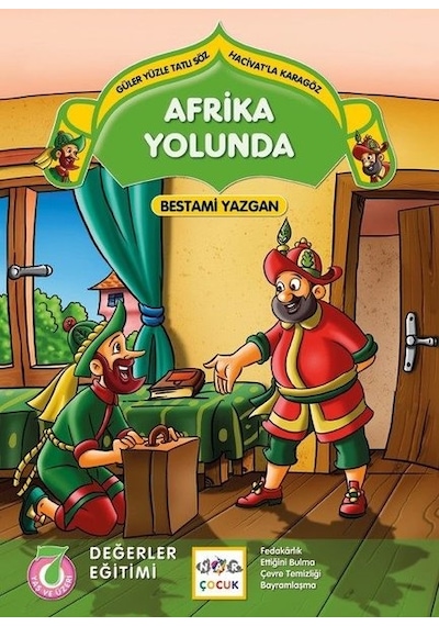 Afrika Yolunda-Güler Yüzle Tatlı Söz Hacivat'la Karagöz - Bestami Yazgan - Nar Çocuk