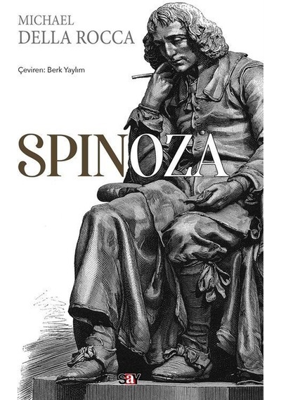 Spinoza - Michael Della Rocca - Say Yayınları