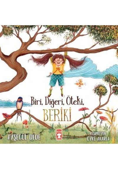 Biri, Diğeri, Öteki, Beriki Ayşegül Dede