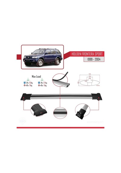 Holden Frontera Sport 1999-2004 Arası İle Uyumlu Fly Model Ara Atkı Tavan Barı Gri