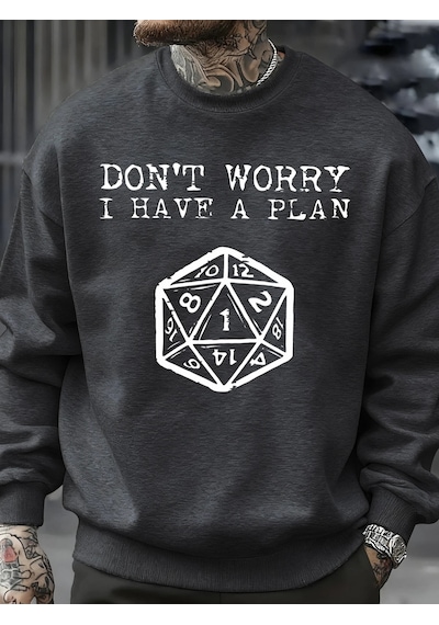 Startmore Tarzsokak Endişelenmeyin, Bir Planım Var Desenli Erkek Sweatshirt Yaratıcı Polar Streetwear Moda Kıyafe Antrasit