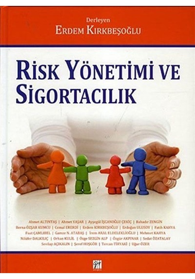 Risk Yöntemi ve Sigortacılık