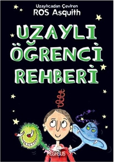 Uzaylı Öğrenci Rehberi Bir Uzaylı Öğrenciden Mektuplar 4