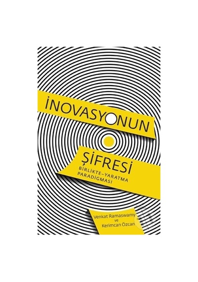 Inovasyonun Şifresi - Venkat Ramaswamy