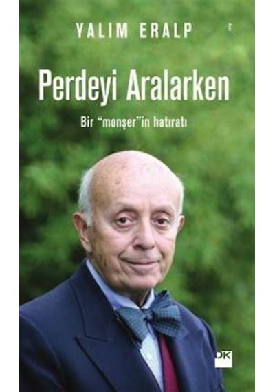 Perdeyi Aralarken - Yalım Eralp - Doğan Kitap
