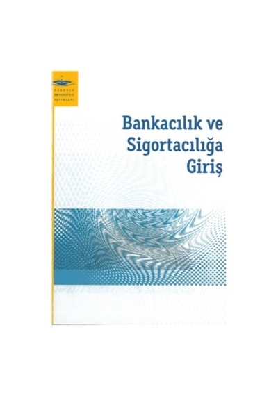 Bankacılık Ve Sigortacılığa Giriş Aöf 2.El Temiz İadesiz