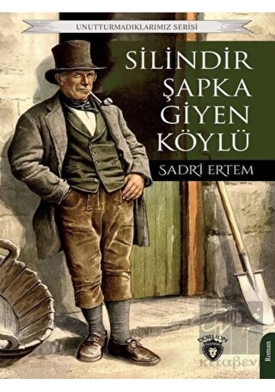 Silindir Şapka Giyen Köylü Dorlion Yayınevi - Dorlion Yayınevi