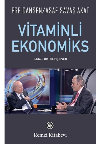 Vitaminli Ekonomiks  - Asaf Savaş Akat  - Remzi Kitabevi