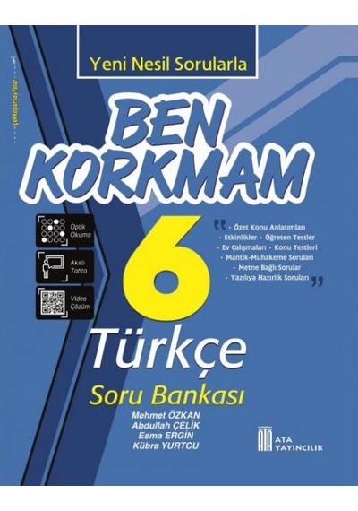 Ata 6. Sınıf Ben Korkmam Türkçe Soru Bankası