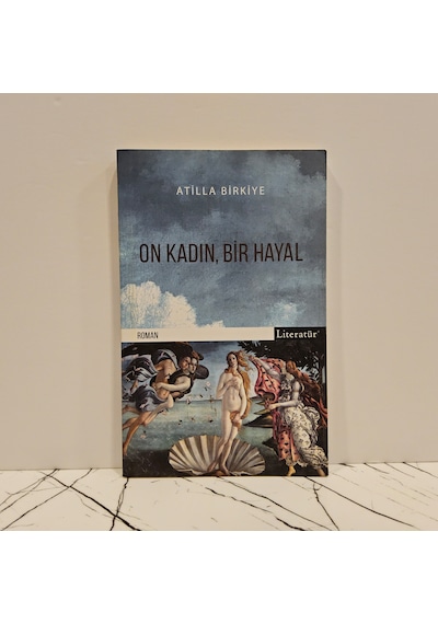 On Kad, Bir Hayal
