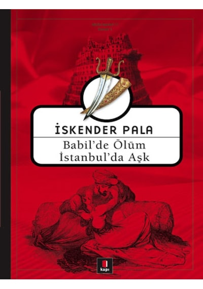 Kapı Yayınları - Babil'de Ölüm İstanbul'da Aşk
