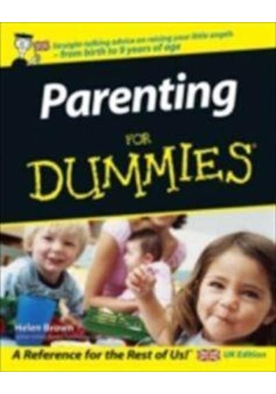 Parenting for Dummies UK Edition - Helen Brown - John Wiley and Sons