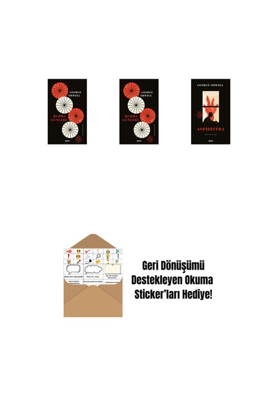 Burma Günleri Ciltli + Burma Günleri + Aspidistra Ciltli + Okuma Sticker'ları