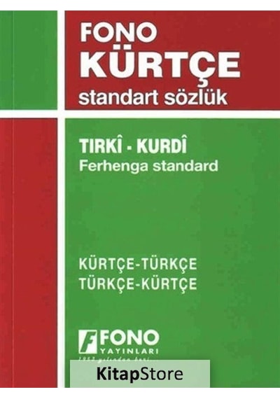Kürtçe-Türkçe Türkçe-Kürtçe Standart Sözlük / Kolektif