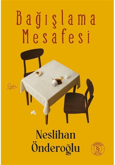 Bağışlama Mesafesi / Neslihan Önderoğlu