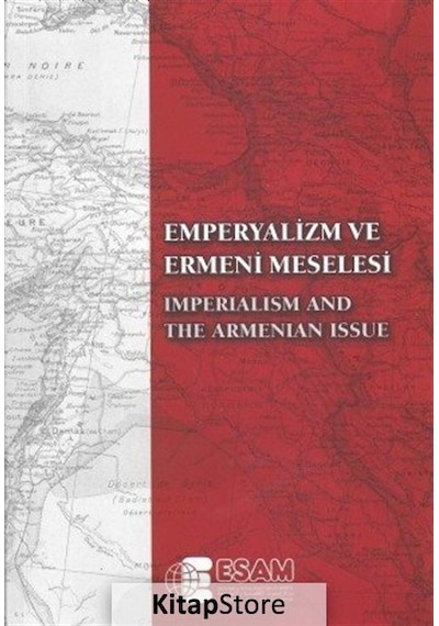 Emperyalizm ve Ermeni Meselesi - Sempozyum - Esam