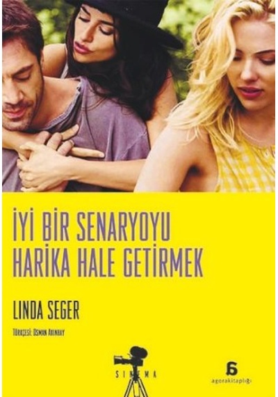İyi Bir Senaryoyu Harika Hale Getirmek- Agora Kitaplığı