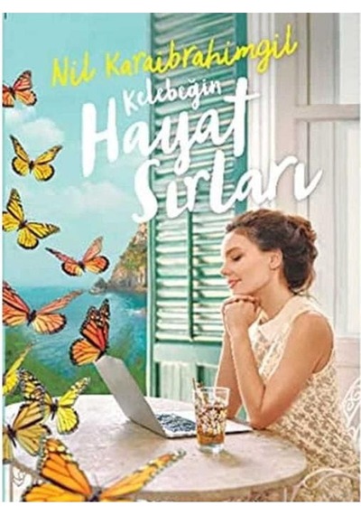 Kelebeğin Hayat Sırları - Nil Karaibrahimgil